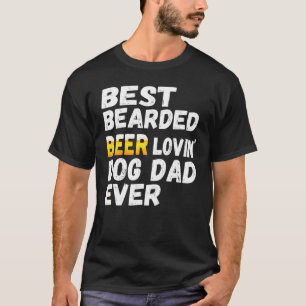 Manar bäste bädd Beer Lovin Hund Pet Owner 2 T Shirt