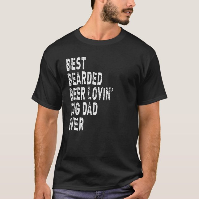 Manar bäste bondad öl Lovin' Hund Alltid öl T Shirt (Framsida)