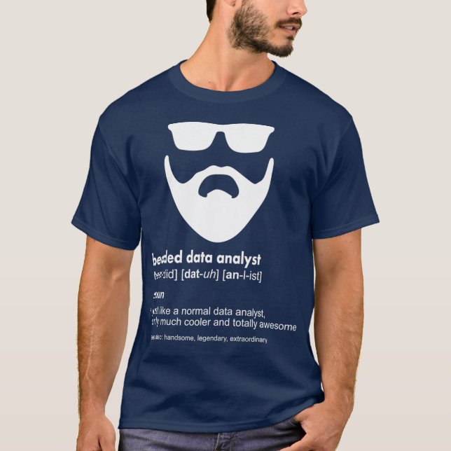Manar Bearded Data Analyst Funny Data Scientist T Shirt (Framsida)