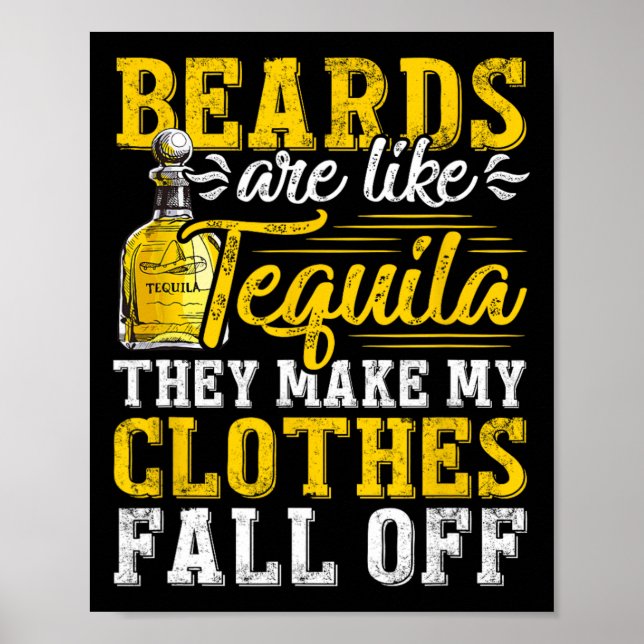Manar Bearerna är som Tequila de gör mina kläder Poster (Framsidan)