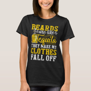 Manar Bearerna är som Tequila de gör mina kläder T Shirt