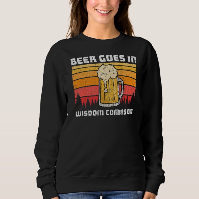 Manar Beer Goes in Wisdom kommer ut T Shirt (Framsida)