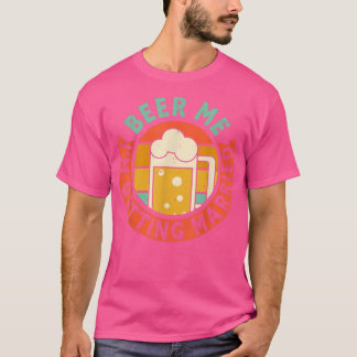 Manar Beer Me Im Gifta sig Bachelor Party Gro T Shirt