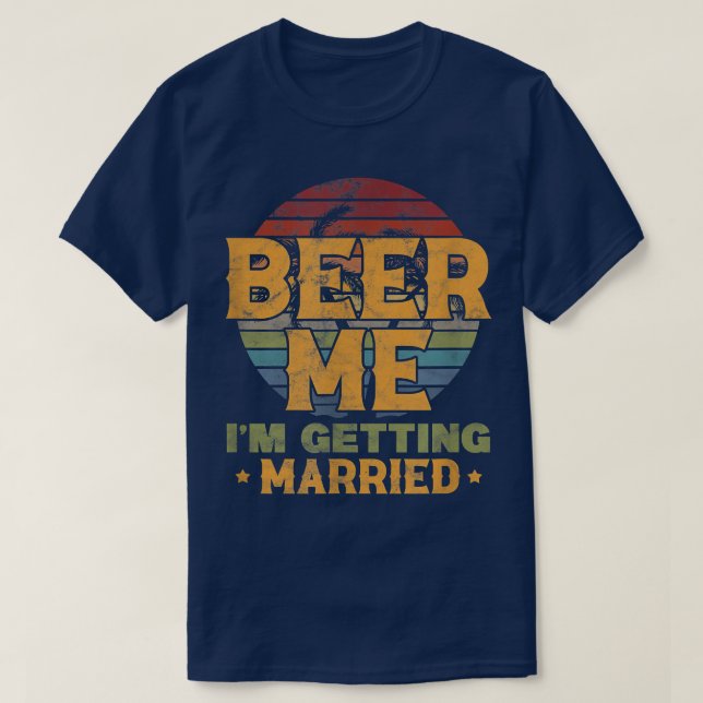 Manar Beer Me Im Gifta sig Groom Bachelor Par T Shirt (Design framsida)