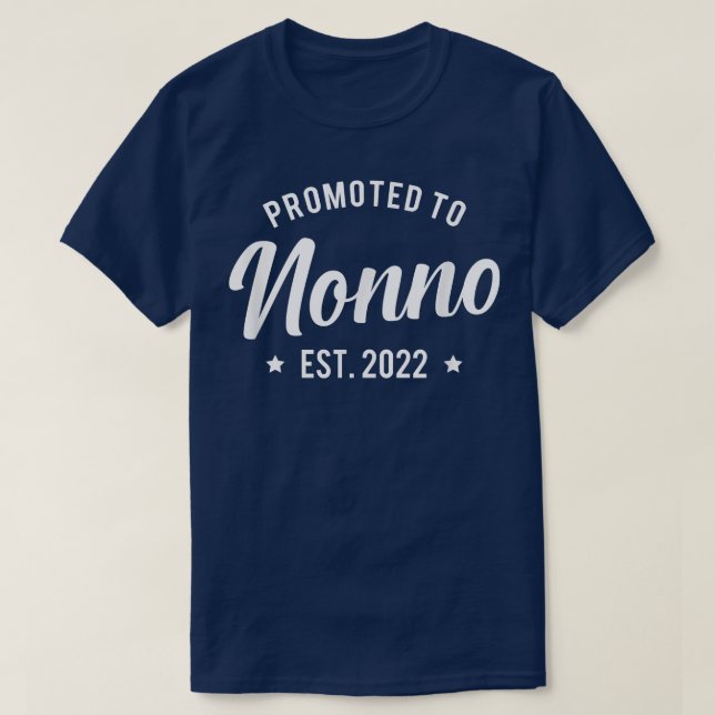 Manar befordrad till Nonno 2022 Grandpa Grandfathe T Shirt (Design framsida)