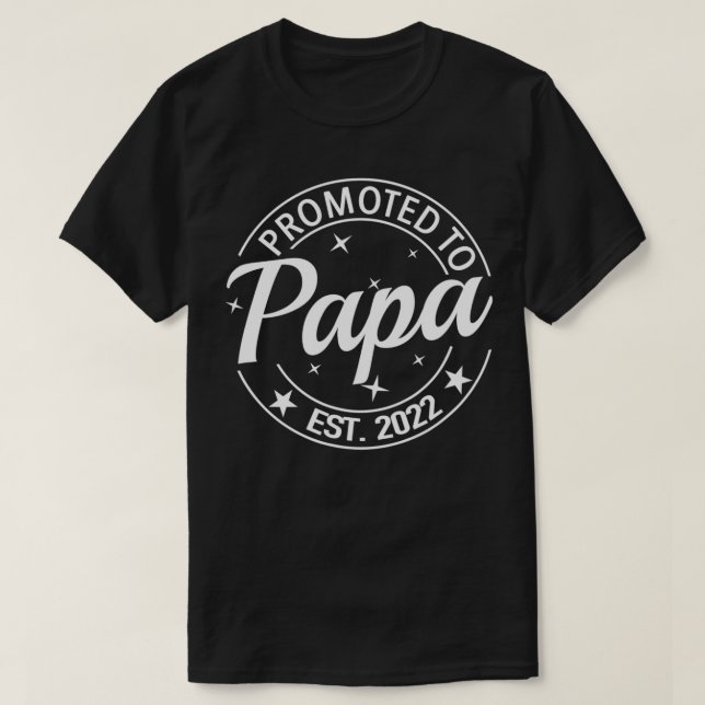 Manar befordrades till Pappa est 2022 snart till P T Shirt (Design framsida)