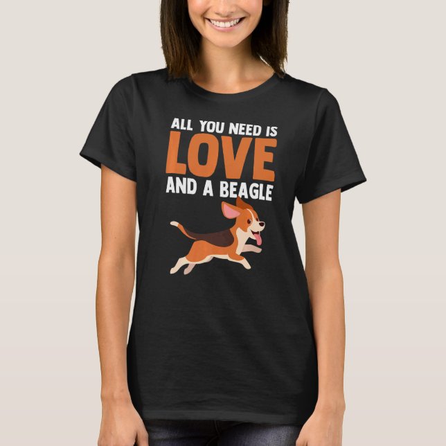 Manar behöver bara Kärlek och en beagle Hundägare  T Shirt (Framsida)