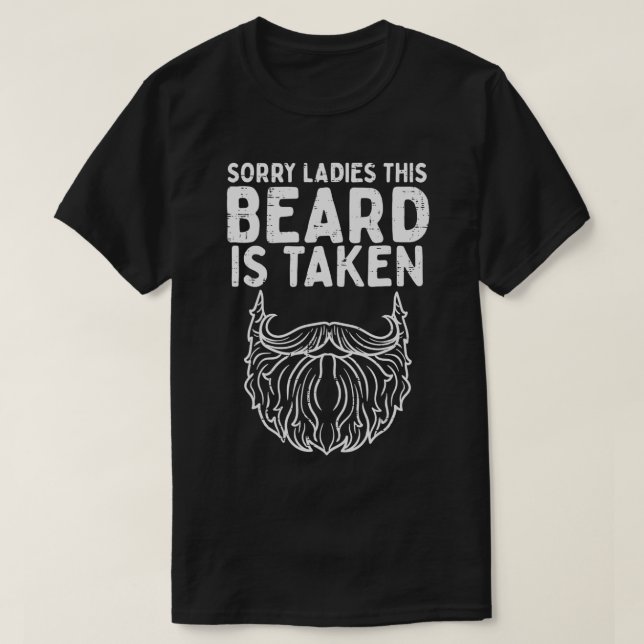 Manar beklagar Dam Beard Taken Funny Valentines da T Shirt (Design framsida)