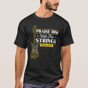 Manar berömmer honom med Strings Bass Guitar Chris T Shirt