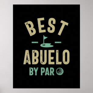 Manar Best Abuelo by Par Grandfather Poster