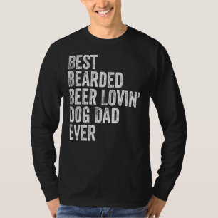 Manar Best Beared Beer Lovin Hund T-Pet Owner T Shirt