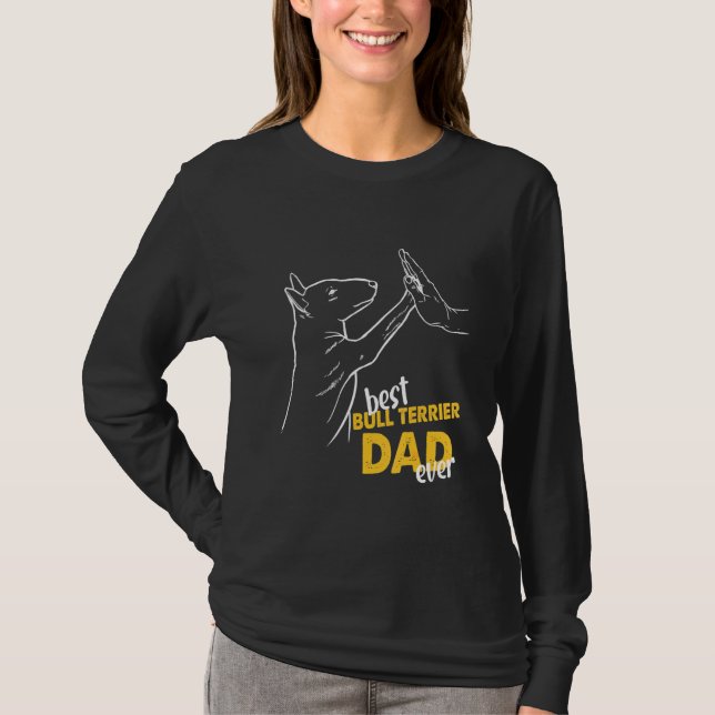 Manar Best Bull Terrier Pappa Bull Terrier Pappa B T Shirt (Framsida)