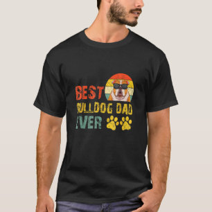 Manar Best Bulldog Pappa Engelska Hundägare Vinta T Shirt