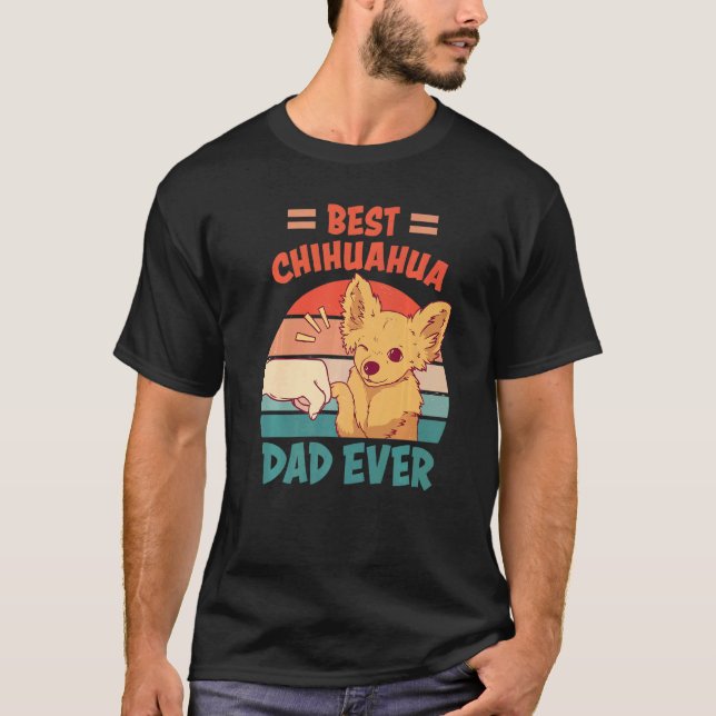 Manar Best Chihuahua Pappa Now Chihuahua Hund Hold T Shirt (Framsida)
