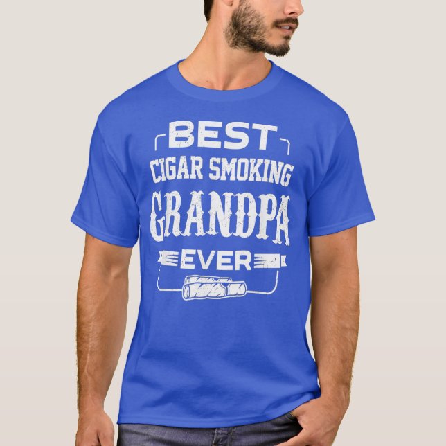 Manar Best Cigar Rökning Grandpa Aldrig Cigars T Shirt (Framsida)