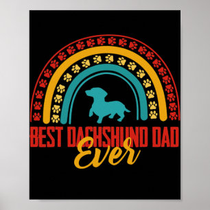 Manar Best Dachshund pappa Aldrig Rainbow Dachshun Poster