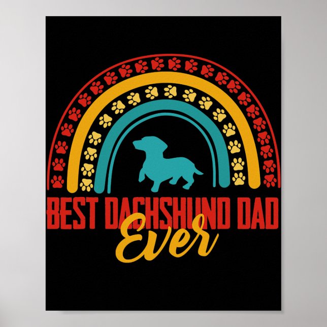Manar Best Dachshund pappa Aldrig Rainbow Dachshun Poster (Framsidan)
