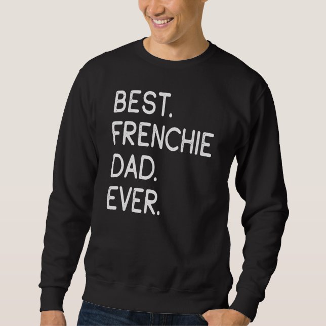 Manar Best Frenchie Pappa någonsin Lång Ärmad Tröja (Framsida)