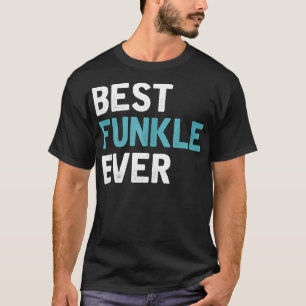 Manar Best Funkle, någonsin funny Coola Birthday T Shirt