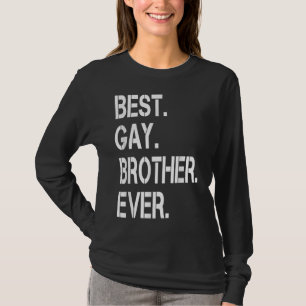 Manar Best Gay Brother Gay pride LGBTQ Pride Gift T Shirt