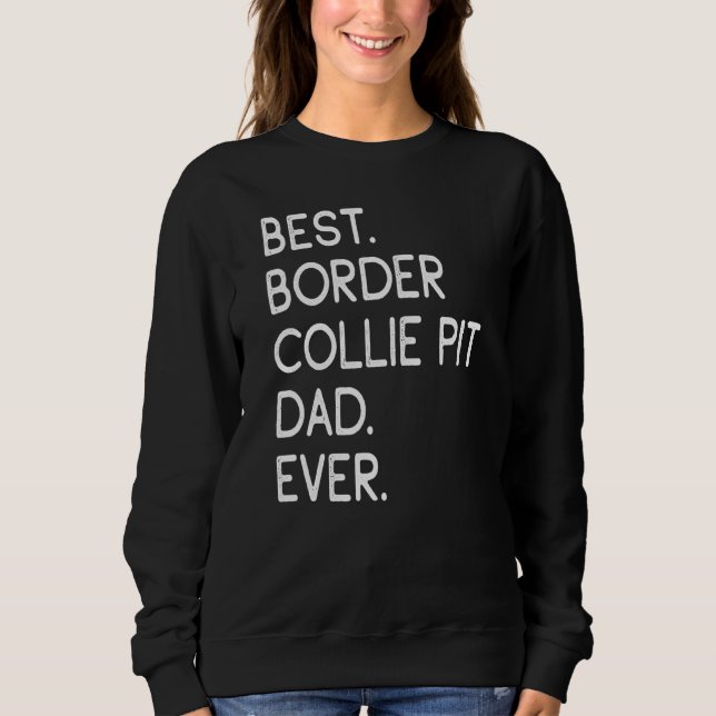 Manar Best Gräns Collie Pit Pappa någonsin T Shirt (Framsida)