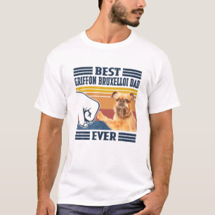 Manar Best Griffon Bruxellois Pappa Aldrig Rolig h T Shirt