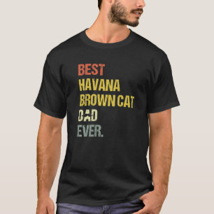 Manar Best Havana Brown Cat Pappa T Shirt