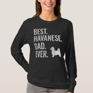 Manar Best Havanese Pappa någonsin Coola Hundägare T Shirt