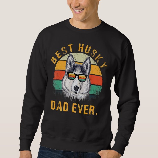 Manar Best Husky Pappa Aldrig jag Kärlek My Husky  Lång Ärmad Tröja (Framsida)