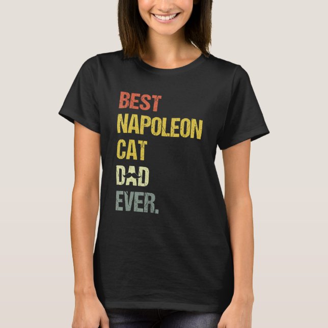 Manar Best Napoleon Cat Pappa Cat T Shirt (Framsida)