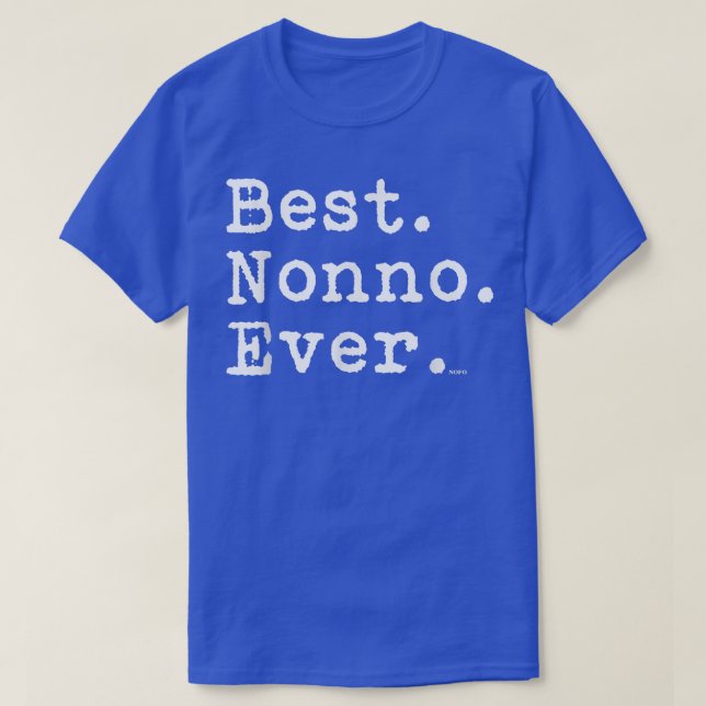 Manar Best Nonno nånsin, Best  T Shirt (Design framsida)