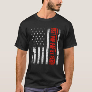 Manar Best Pap Pap Pap by Par American Flagga Fami T Shirt