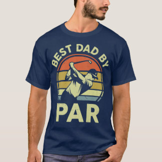 Manar Best Pappa per par Sports Älskare Golfer Pap T Shirt
