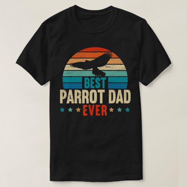Manar Best Parrot Pappa Alltid Fågelskådning Bird  T Shirt (Design framsida)