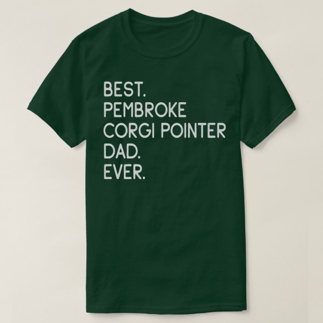Manar Best Pembroke Corgi Pointer Pappa 2825 T Shirt (Design framsida)