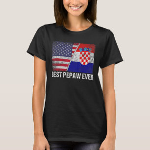 Manar Best Pepaw Aldrig Kroatien Flagga Patriotic T Shirt