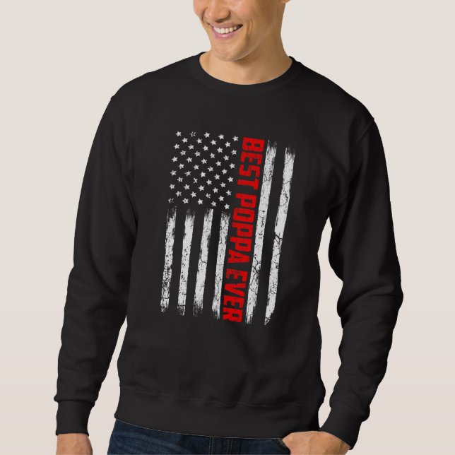 Manar Best Poppa Aldrig American Flagga Fars dag 4 Lång Ärmad Tröja (Framsida)
