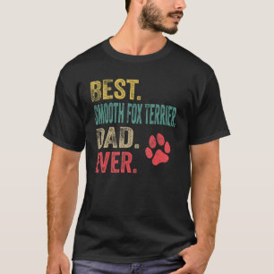 Manar Best Smooth Fox Terrier Pappa någonsin Vinta T Shirt