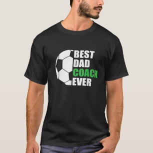 Manar Best Soccer Pappa Coach All Far Ocer Coac T Shirt