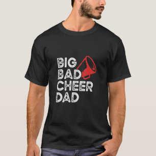 Manar Big Bad Cheer Pappa Fars dag T Shirt