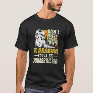Manar Big Brother Rex Saurus Papasaurus Dinosaurs  T Shirt