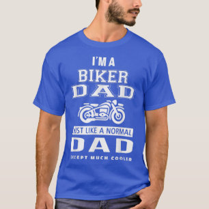 Manar Biker Dadfor Motorcle and Chopper Rider Tjoc T Shirt