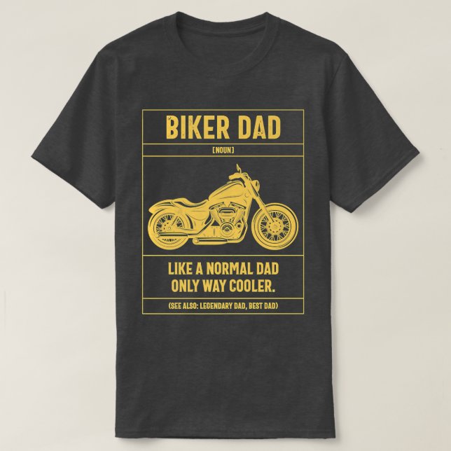 Manar Biker Pappa som en vanlig Pappa, endast som  T Shirt (Design framsida)