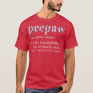 Manar Blue Tie Die Coola Peepaw som en farfar T Shirt