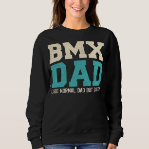 Manar Bmx Pappa som Normal Pappa men Cooler Far T Shirt