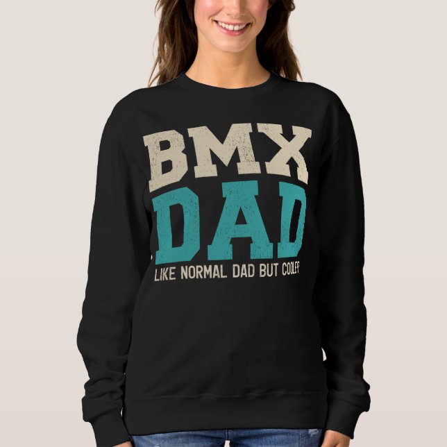 Manar Bmx Pappa som Normal Pappa men Cooler Far T Shirt (Framsida)