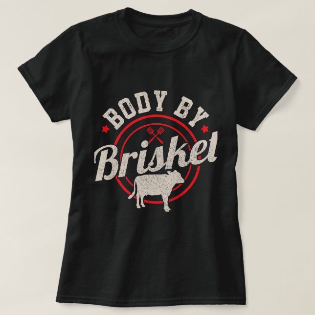 Manar body by Brisket Funny Steak Älskare Grilling T Shirt (Design framsida)