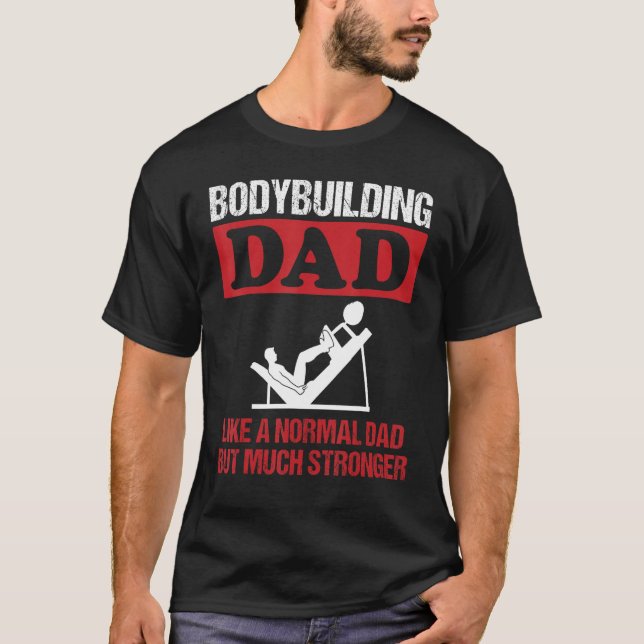 Manar Bodybuilding Pappa Slogan Leg Pressstyrka Tr T Shirt (Framsida)