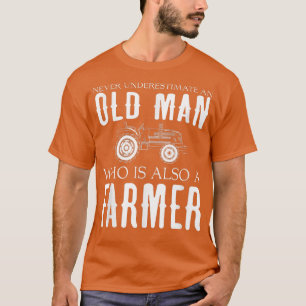Manar bönder underskattar aldrig gammal man-jordbr t shirt