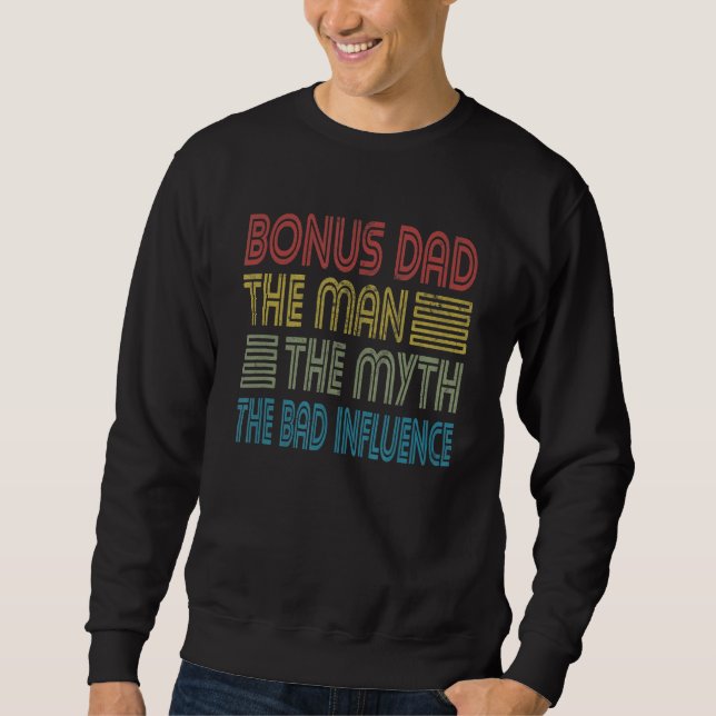 Manar Bonus Pappa Man Myth Bad Influence Far Stepf Lång Ärmad Tröja (Framsida)